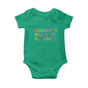 Autism Acceptance Baby Onesie Celebrate Minds of All Kinds TS14 Irish Green Print Your Wear