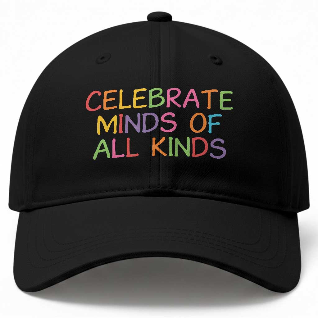 Autism Acceptance Baseball Cap Celebrate Minds of All Kinds TS14 Print Your Wear