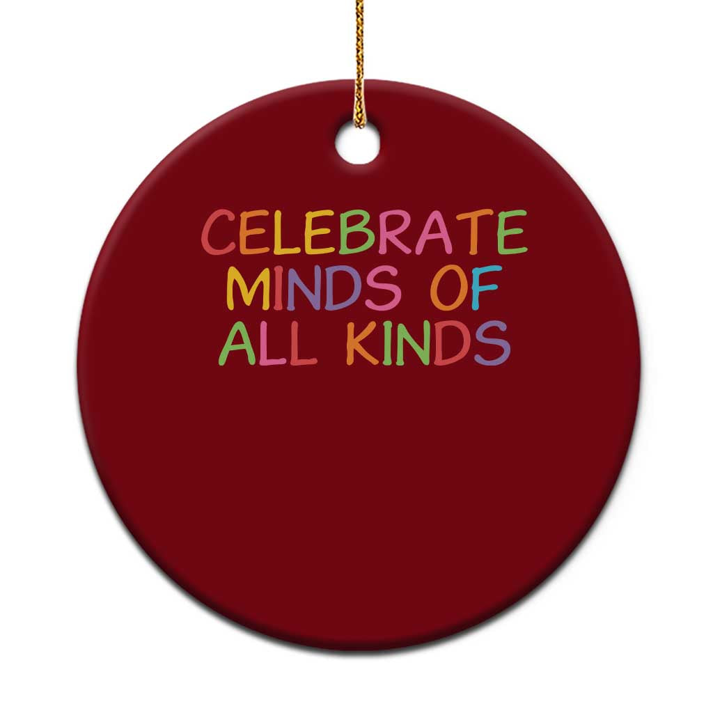 Autism Acceptance Ceramic Ornament Celebrate Minds of All Kinds TS14 1pc Red Print Your Wear