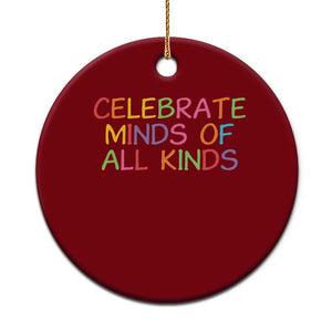 Autism Acceptance Ceramic Ornament Celebrate Minds of All Kinds TS14 1pc Red Print Your Wear