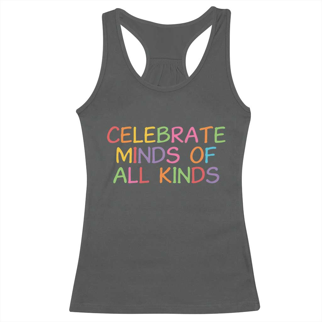 Autism Acceptance Racerback Tank Top Celebrate Minds of All Kinds TS14 Dark Heather Print Your Wear