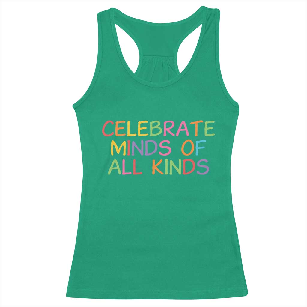 Autism Acceptance Racerback Tank Top Celebrate Minds of All Kinds TS14 Irish Green Print Your Wear