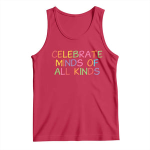 Autism Acceptance Tank Top Celebrate Minds of All Kinds TS14 Red Print Your Wear