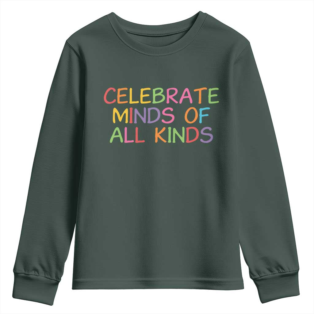 Autism Acceptance Youth Sweatshirt Celebrate Minds of All Kinds TS14 Dark Forest Green Print Your Wear