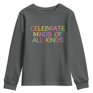 Autism Acceptance Youth Sweatshirt Celebrate Minds of All Kinds TS14 Dark Heather Print Your Wear