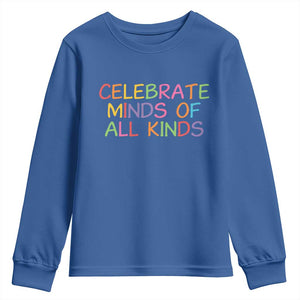 Autism Acceptance Youth Sweatshirt Celebrate Minds of All Kinds TS14 Royal Blue Print Your Wear