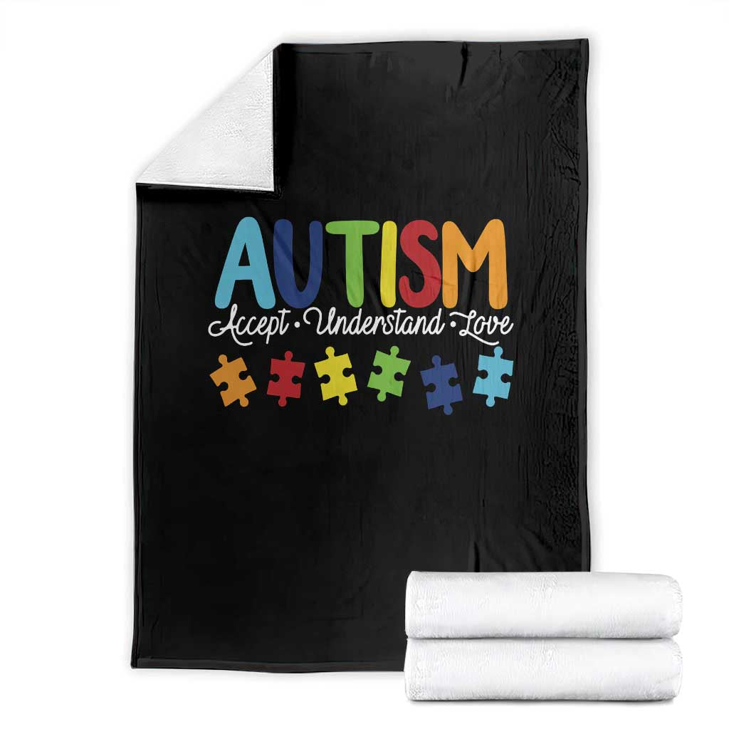 Autism Acceptance Throw Blanket Accept Understand Love Special Education Teacher Gift TS14 Black Print Your Wear
