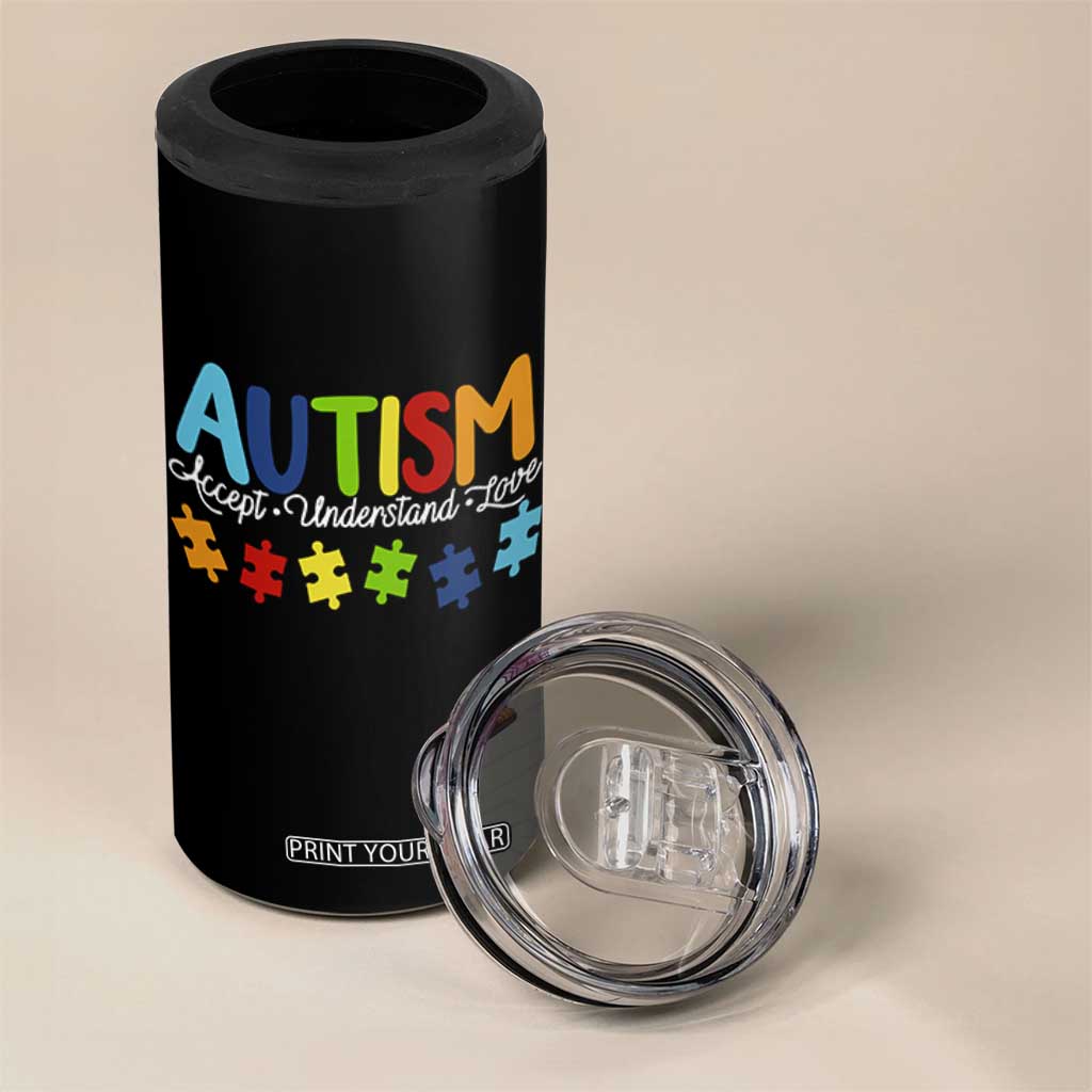 Autism Acceptance 4 in 1 Can Cooler Tumbler Accept Understand Love Special Education Teacher Gift TS14 Print Your Wear