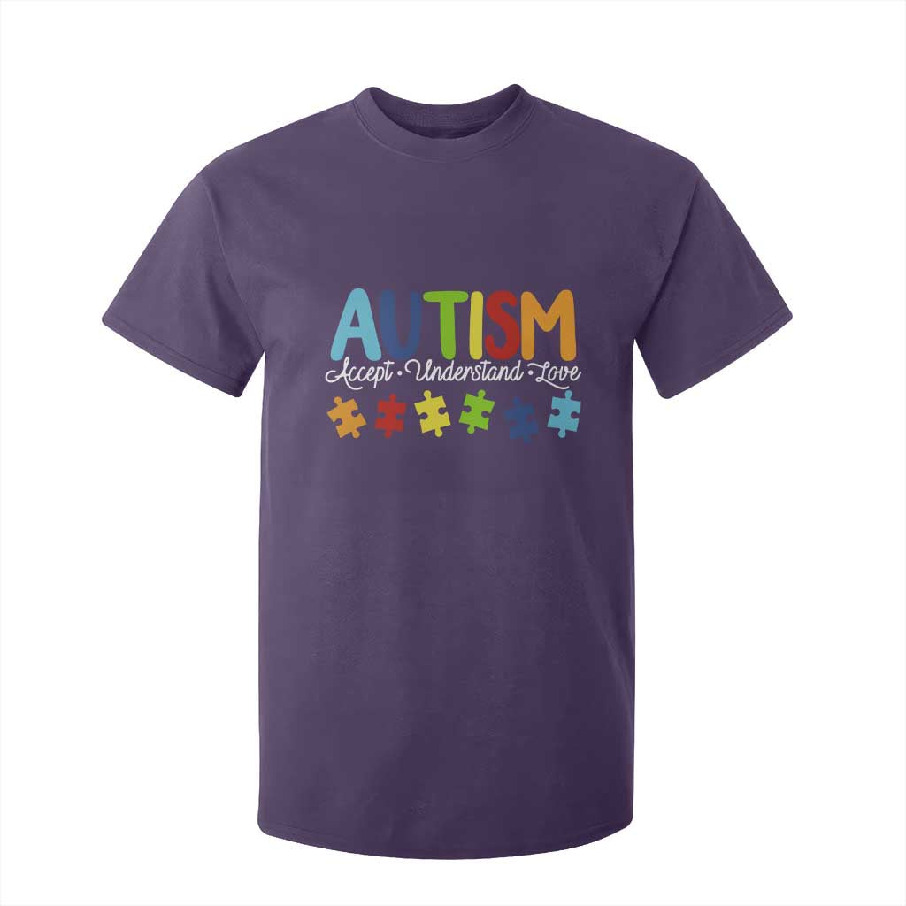 Autism Acceptance T Shirt For Kid Accept Understand Love Special Education Teacher Gift TS14 Purple Print Your Wear