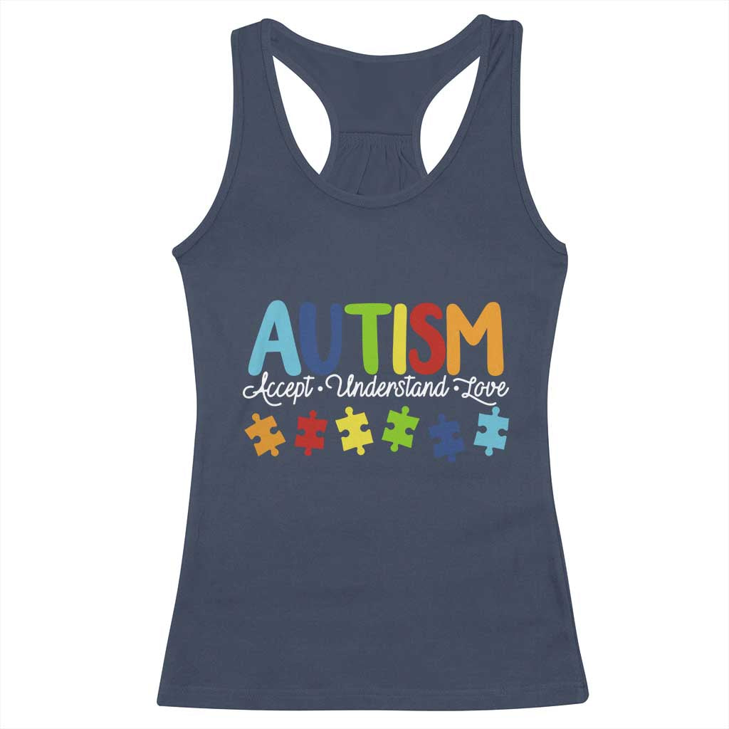 Autism Acceptance Racerback Tank Top Accept Understand Love Special Education Teacher Gift TS14 Navy Print Your Wear