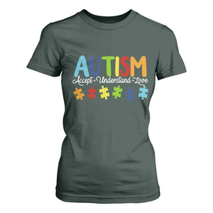 Autism Acceptance T Shirt For Women Accept Understand Love Special Education Teacher Gift TS14 Dark Forest Green Print Your Wear