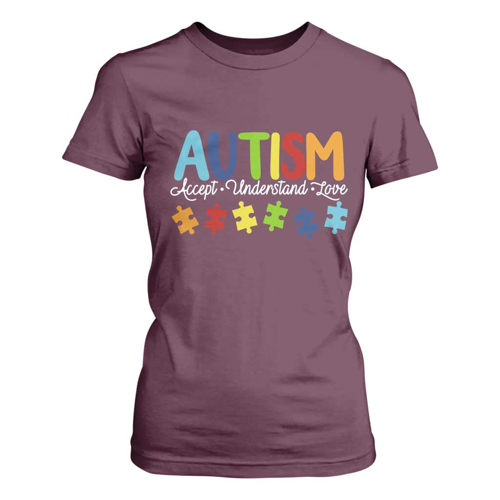 Autism Acceptance T Shirt For Women Accept Understand Love Special Education Teacher Gift TS14 Maroon Print Your Wear
