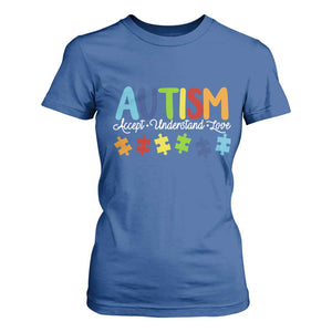 Autism Acceptance T Shirt For Women Accept Understand Love Special Education Teacher Gift TS14 Royal Blue Print Your Wear