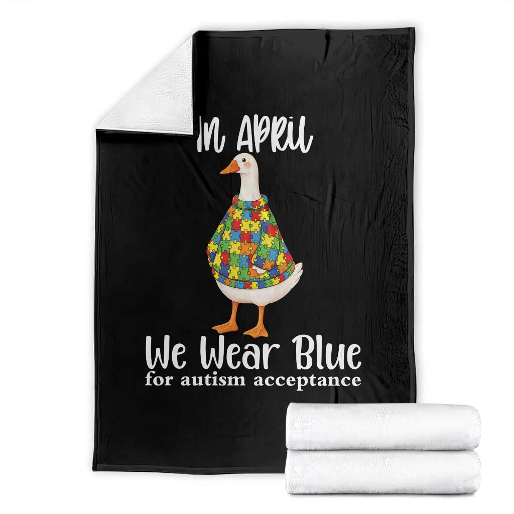 Funny Silly Goose Neurodivergent Support Throw Blanket In April We Wear Blue For Autism Acceptance TS14 Black Print Your Wear