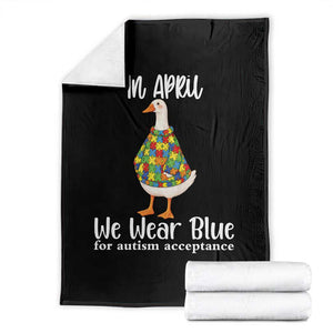 Funny Silly Goose Neurodivergent Support Throw Blanket In April We Wear Blue For Autism Acceptance TS14 Black Print Your Wear