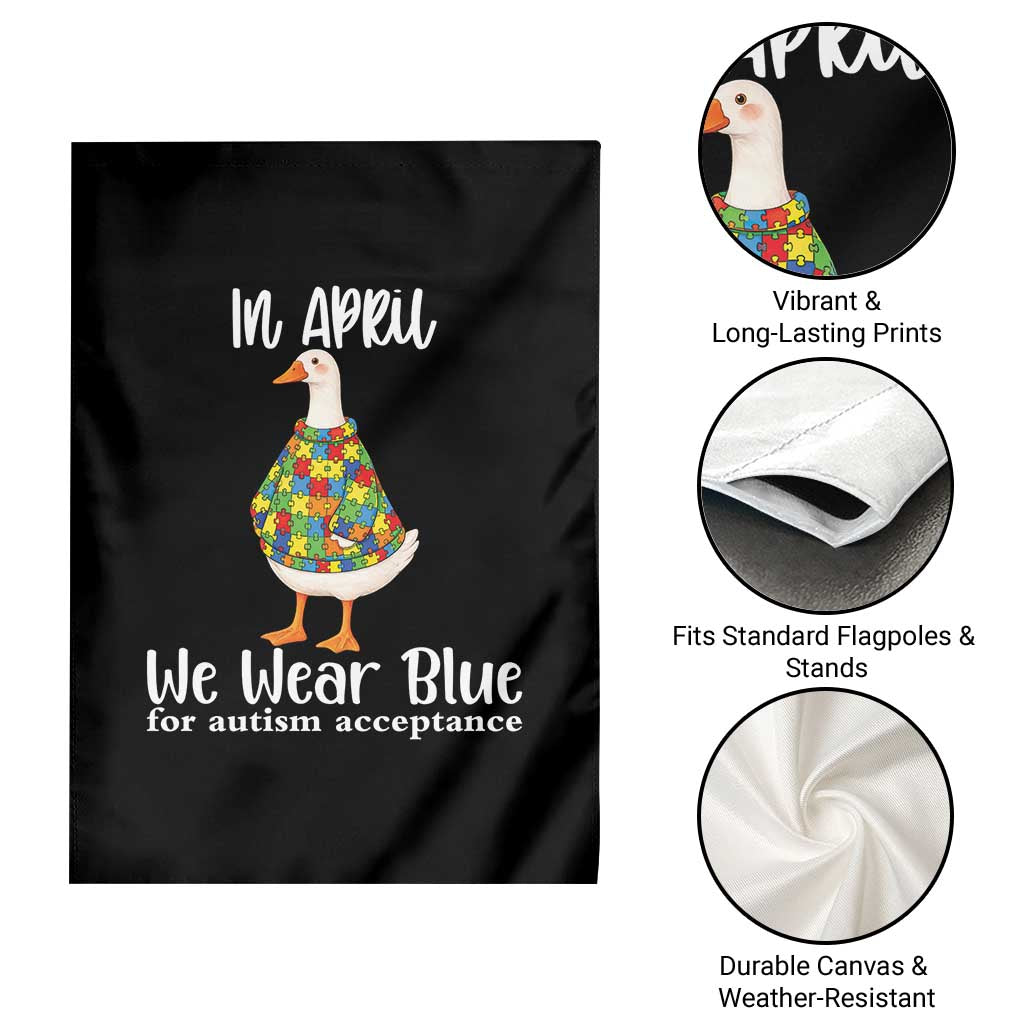 Funny Silly Goose Neurodivergent Support Garden Flag In April We Wear Blue For Autism Acceptance TS14 Print Your Wear