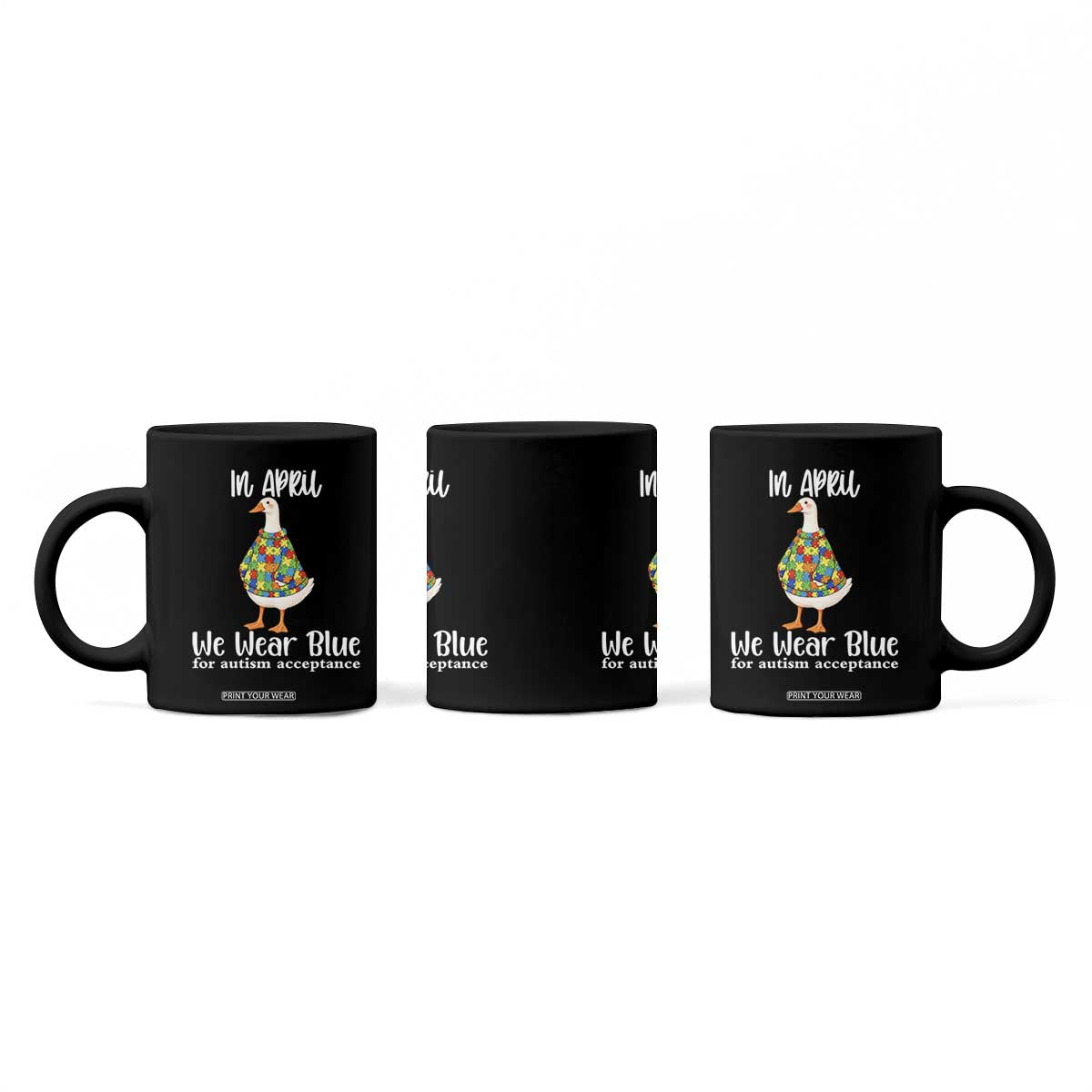 Funny Silly Goose Neurodivergent Support Coffee Mug In April We Wear Blue For Autism Acceptance TS14 Print Your Wear