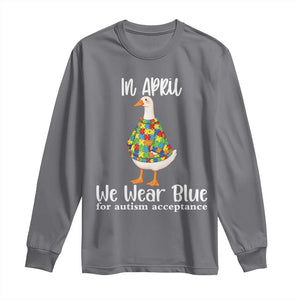 Funny Silly Goose Neurodivergent Support Long Sleeve Shirt In April We Wear Blue For Autism Acceptance TS14 Charcoal Print Your Wear