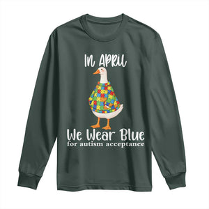Funny Silly Goose Neurodivergent Support Long Sleeve Shirt In April We Wear Blue For Autism Acceptance TS14 Dark Forest Green Print Your Wear