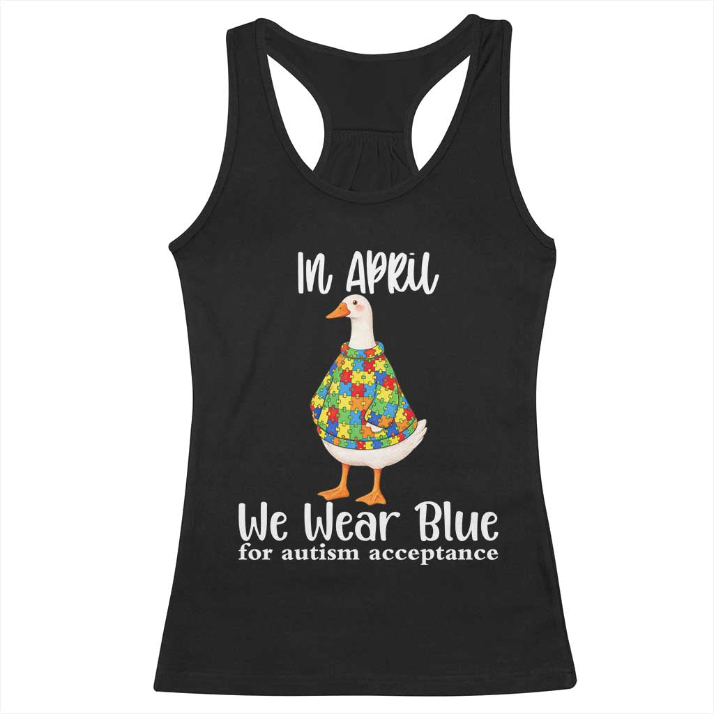 Funny Silly Goose Neurodivergent Support Racerback Tank Top In April We Wear Blue For Autism Acceptance TS14 Black Print Your Wear