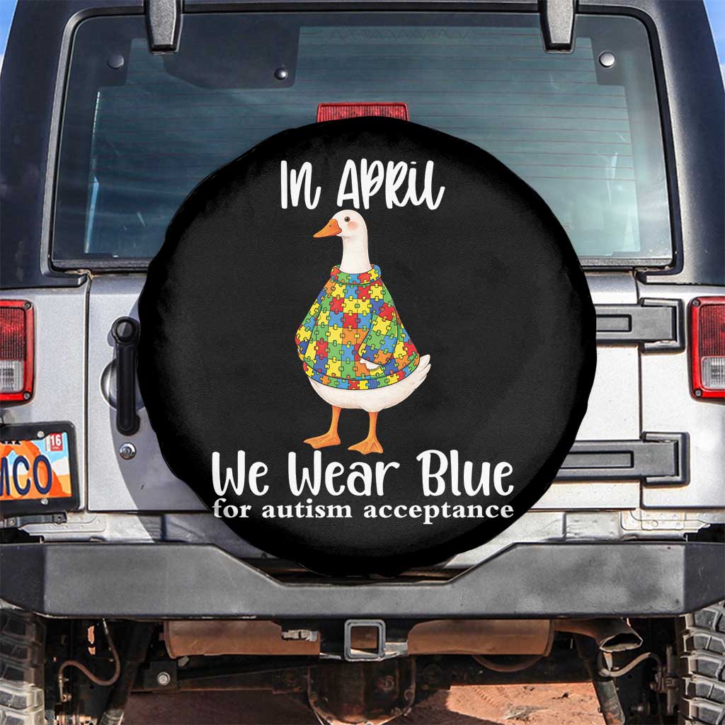 Funny Silly Goose Neurodivergent Support Spare Tire Cover In April We Wear Blue For Autism Acceptance TS14 No hole Black Print Your Wear