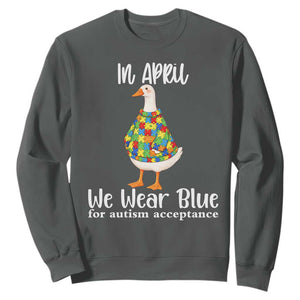 Funny Silly Goose Neurodivergent Support Sweatshirt In April We Wear Blue For Autism Acceptance TS14 Dark Heather Print Your Wear