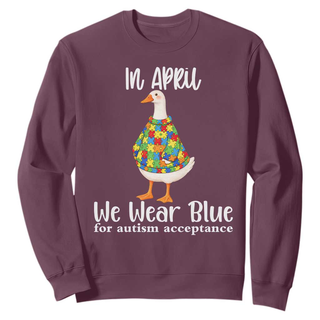 Funny Silly Goose Neurodivergent Support Sweatshirt In April We Wear Blue For Autism Acceptance TS14 Maroon Print Your Wear