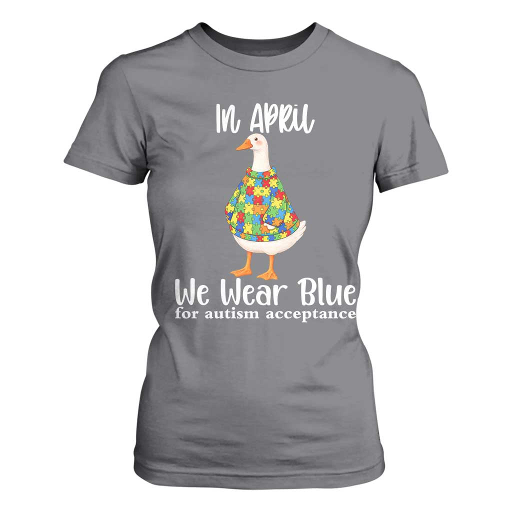 Funny Silly Goose Neurodivergent Support T Shirt For Women In April We Wear Blue For Autism Acceptance TS14 Charcoal Print Your Wear