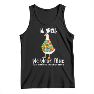 Funny Silly Goose Neurodivergent Support Tank Top In April We Wear Blue For Autism Acceptance TS14 Black Print Your Wear