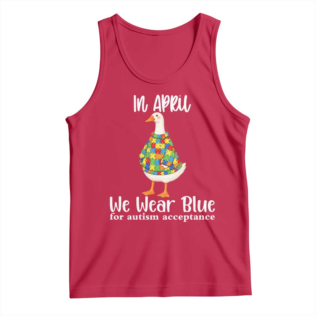 Funny Silly Goose Neurodivergent Support Tank Top In April We Wear Blue For Autism Acceptance TS14 Red Print Your Wear