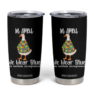 Funny Silly Goose Neurodivergent Support Tumbler Cup In April We Wear Blue For Autism Acceptance TS14 Black Print Your Wear