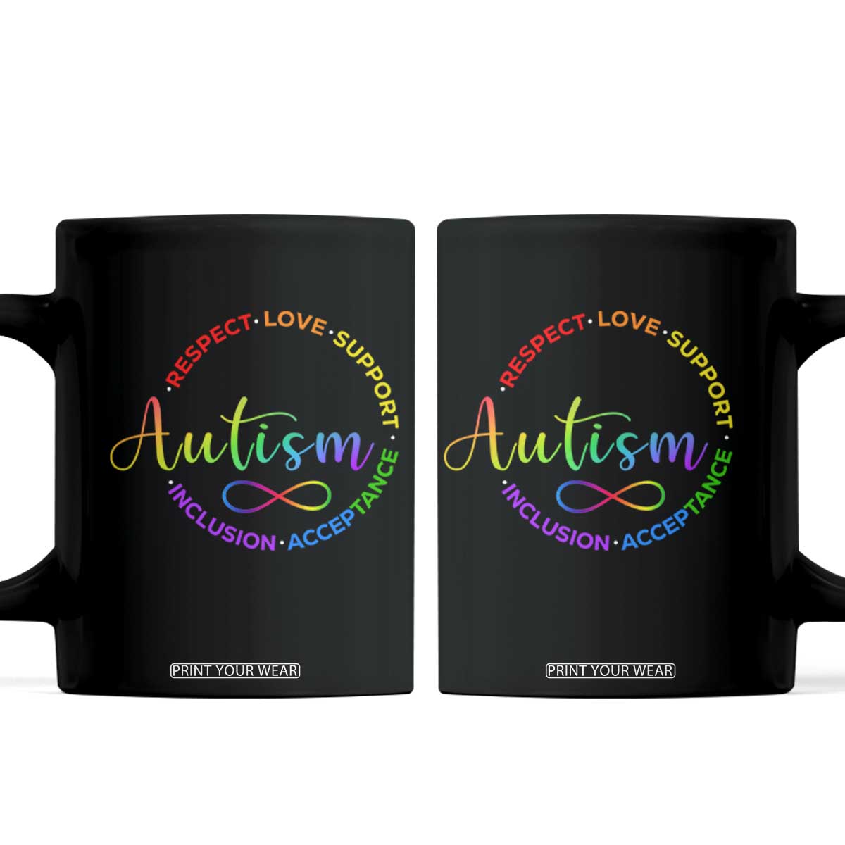 Autism Acceptance Coffee Mug Respect Love Support Autism Awareness Month TS14 Black Print Your Wear