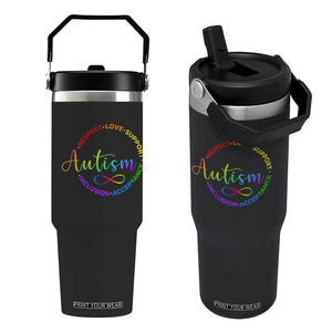 Autism Acceptance Flip Straw Tumbler Respect Love Support Autism Awareness Month TS14 One Size: 30 oz Black Print Your Wear