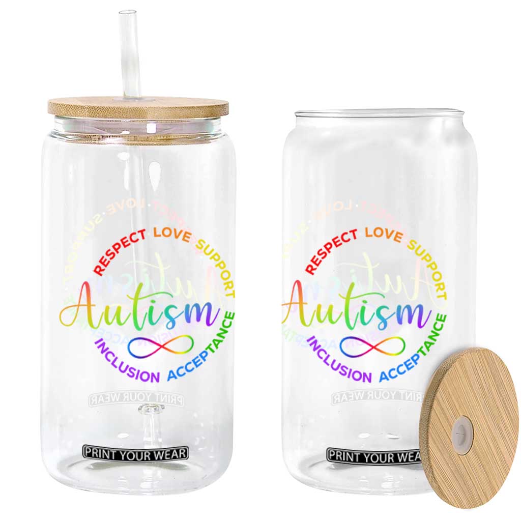 Autism Acceptance Glass Can Respect Love Support Autism Awareness Month TS14 Print Your Wear