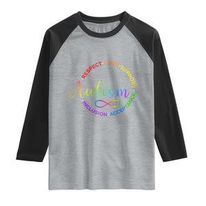 Autism Acceptance Raglan Shirt Respect Love Support Autism Awareness Month TS14 Heather Gray Black Print Your Wear