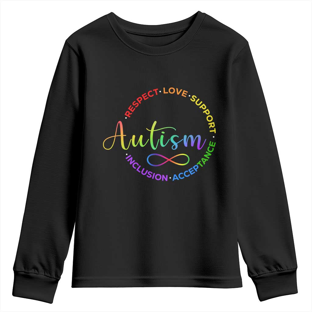 Autism Acceptance Youth Sweatshirt Respect Love Support Autism Awareness Month TS14 Black Print Your Wear