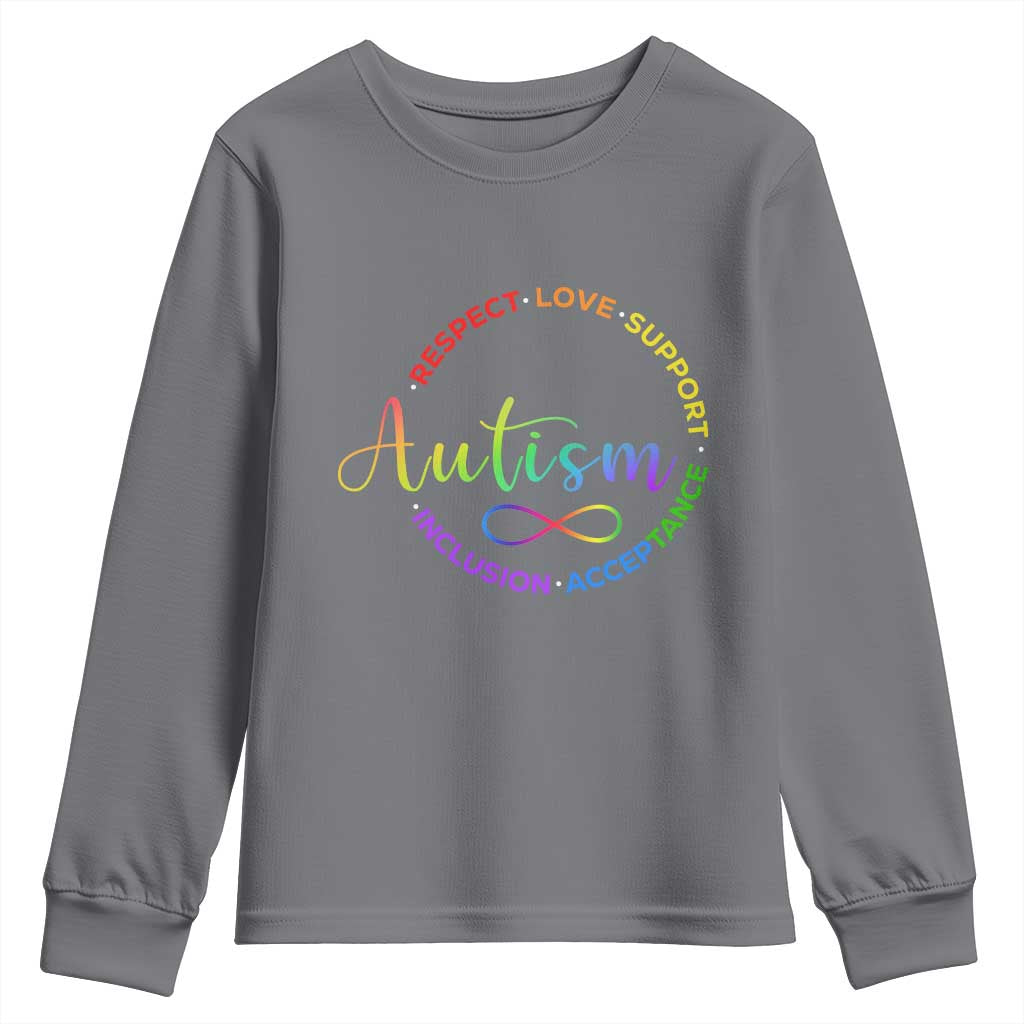 Autism Acceptance Youth Sweatshirt Respect Love Support Autism Awareness Month TS14 Charcoal Print Your Wear