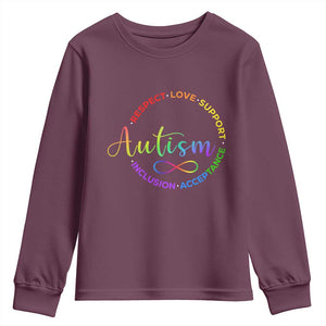 Autism Acceptance Youth Sweatshirt Respect Love Support Autism Awareness Month TS14 Maroon Print Your Wear