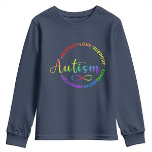 Autism Acceptance Youth Sweatshirt Respect Love Support Autism Awareness Month TS14 Navy Print Your Wear
