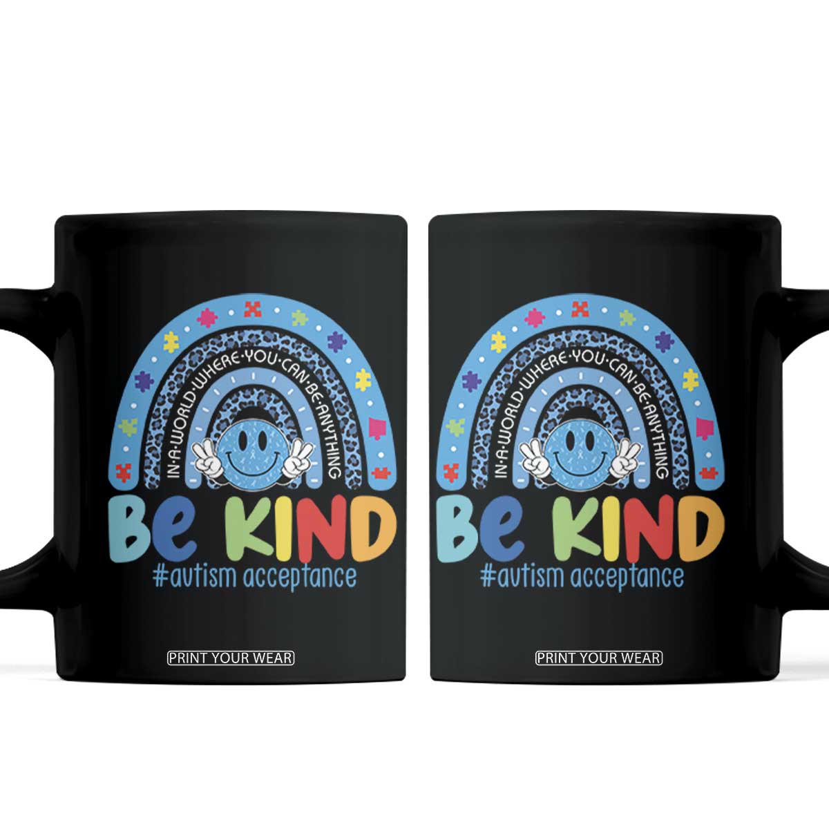 Autism Acceptance Coffee Mug Rainbow in April We Wear Blue Ribbon Autism TS14 Black Print Your Wear
