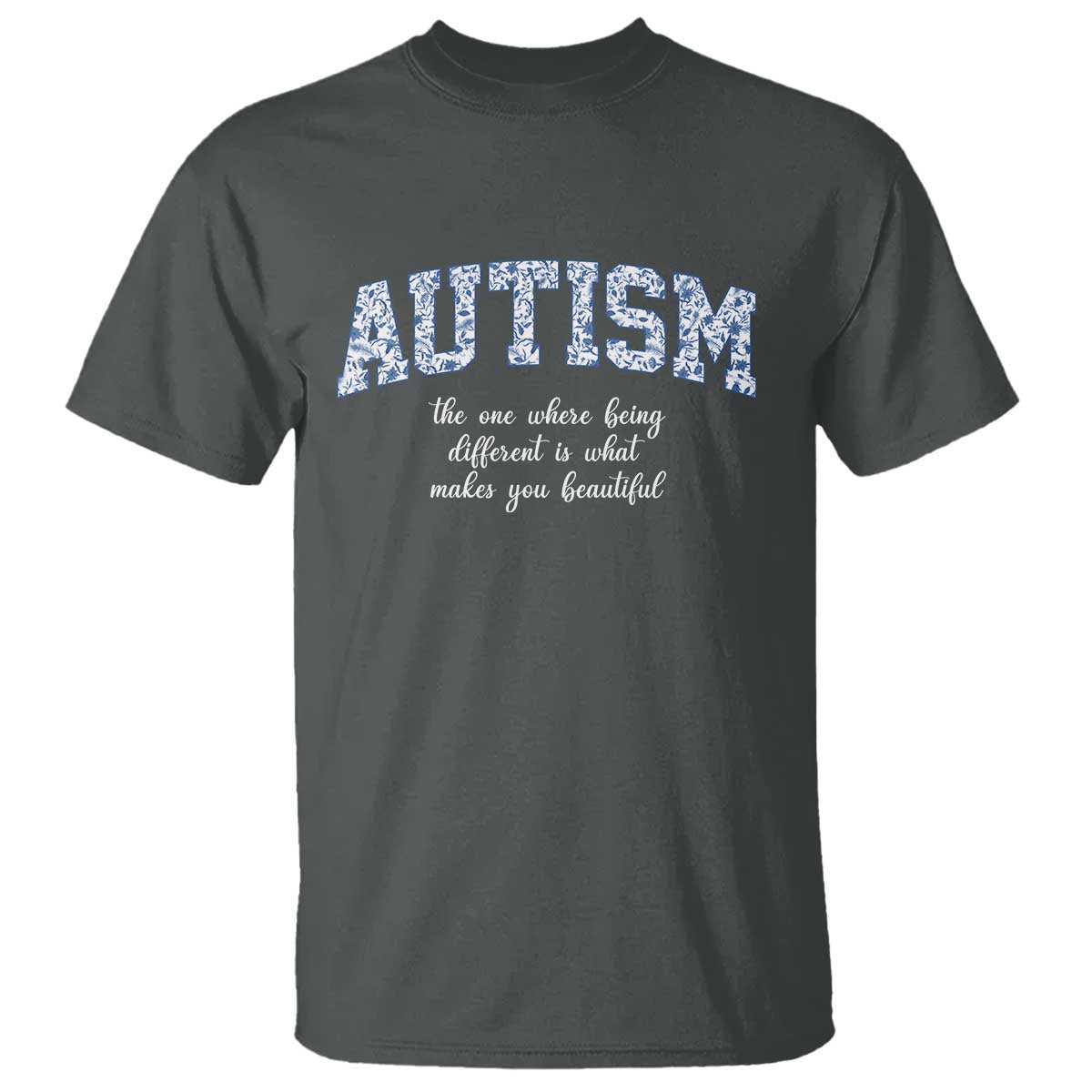 Autism Acceptance T Shirt Autistic Acceptance Inspirational TS14 Dark Heather Print Your Wear