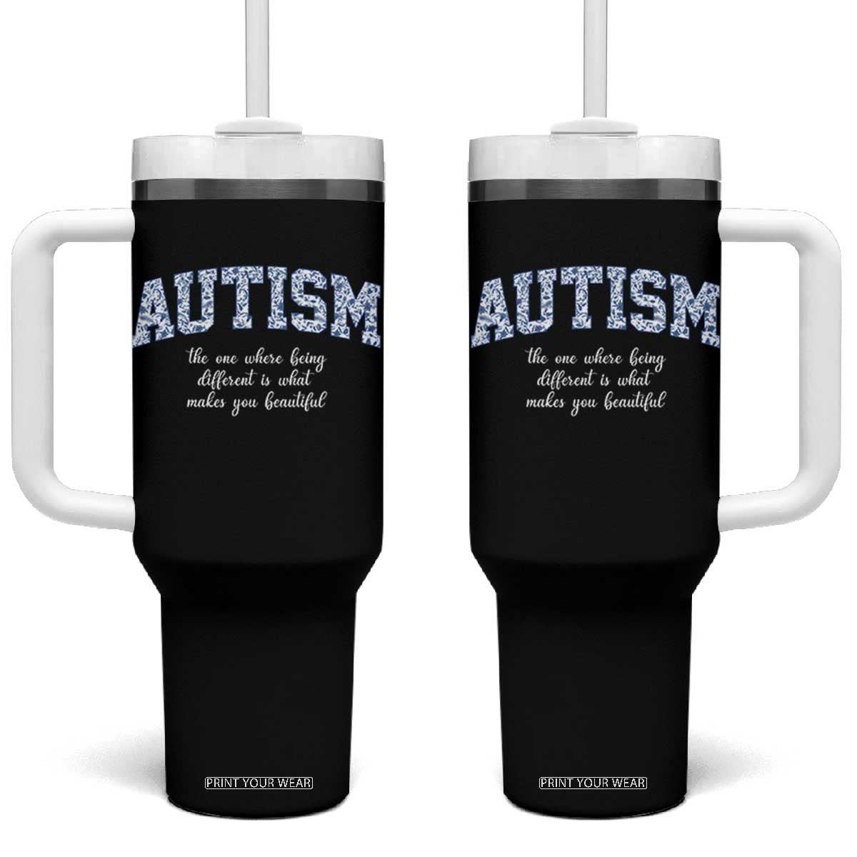 Autism Acceptance Tumbler With Handle Autistic Acceptance Inspirational TS14 One Size: 40 oz Black Print Your Wear