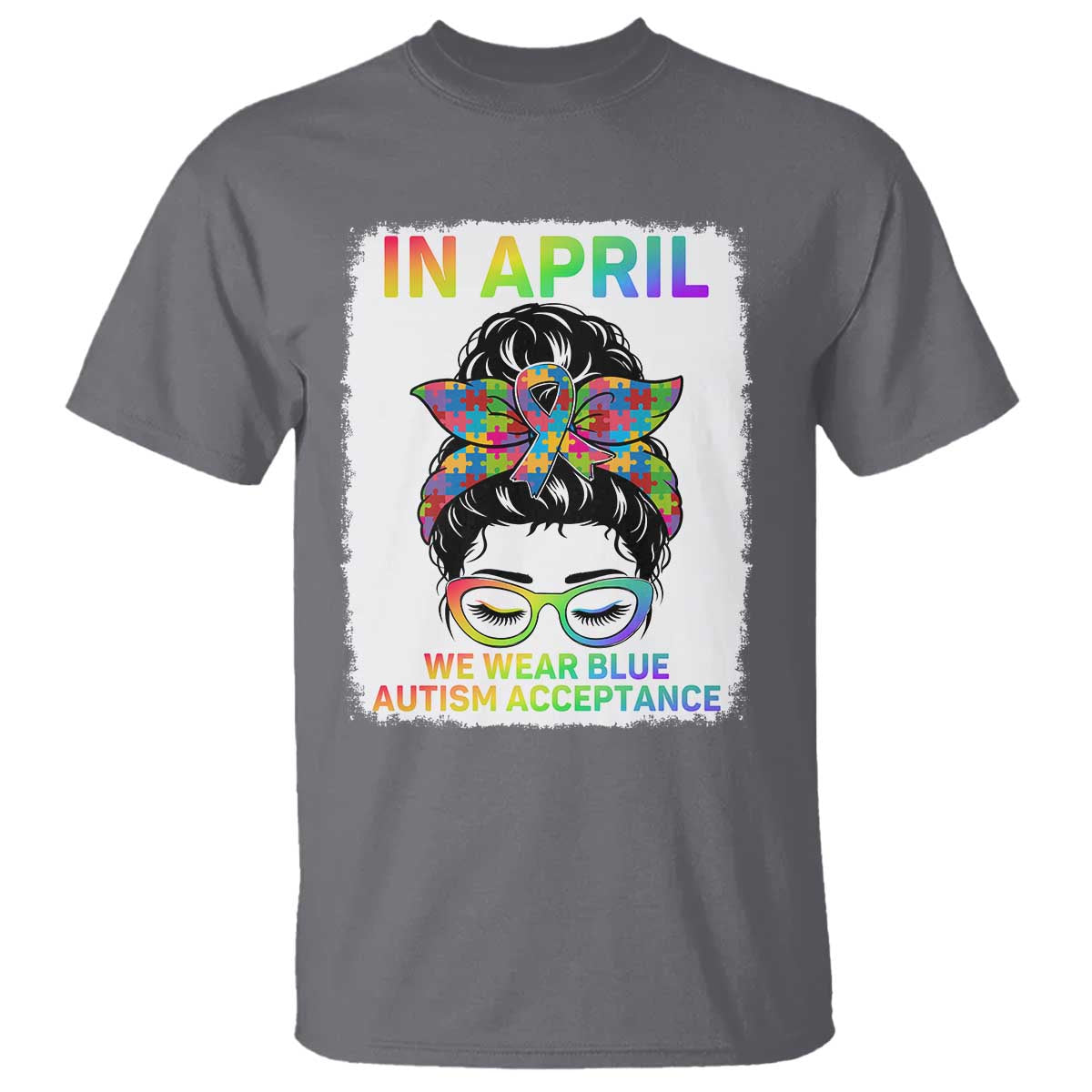 Autism Acceptance T Shirt Neurodivergent Support Messy Bun Ribbon Puzzle TS14 Charcoal Print Your Wear