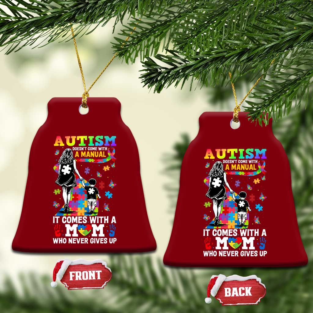 Autism Acceptance Ceramic Ornament Doesn't Come with a Manual Autism Mom TS14 Print Your Wear