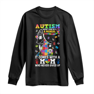 Autism Acceptance Long Sleeve Shirt Doesn't Come with a Manual Autism Mom TS14 Black Print Your Wear