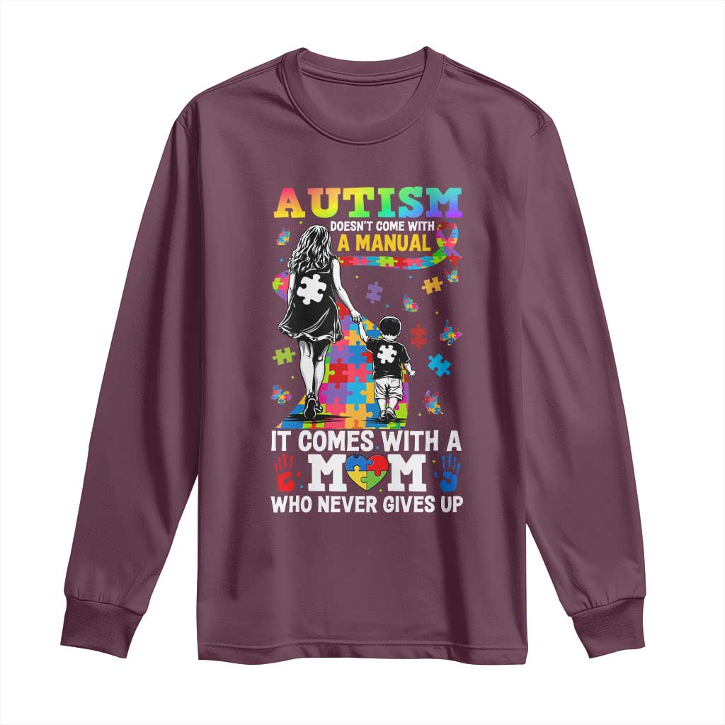 Autism Acceptance Long Sleeve Shirt Doesn't Come with a Manual Autism Mom TS14 Maroon Print Your Wear