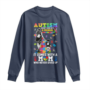 Autism Acceptance Long Sleeve Shirt Doesn't Come with a Manual Autism Mom TS14 Navy Print Your Wear