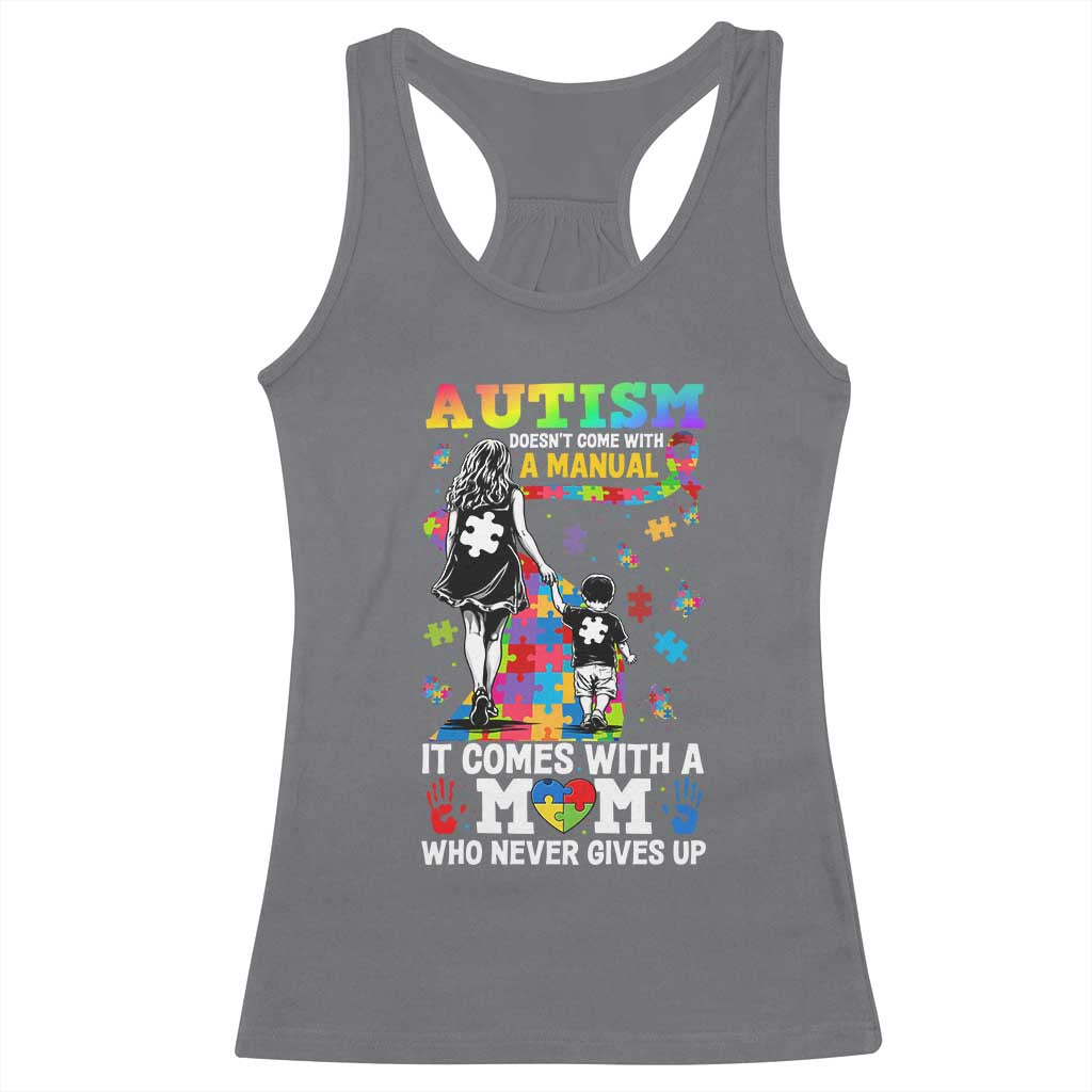 Autism Acceptance Racerback Tank Top Doesn't Come with a Manual Autism Mom TS14 Charcoal Print Your Wear