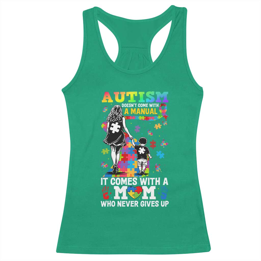 Autism Acceptance Racerback Tank Top Doesn't Come with a Manual Autism Mom TS14 Irish Green Print Your Wear