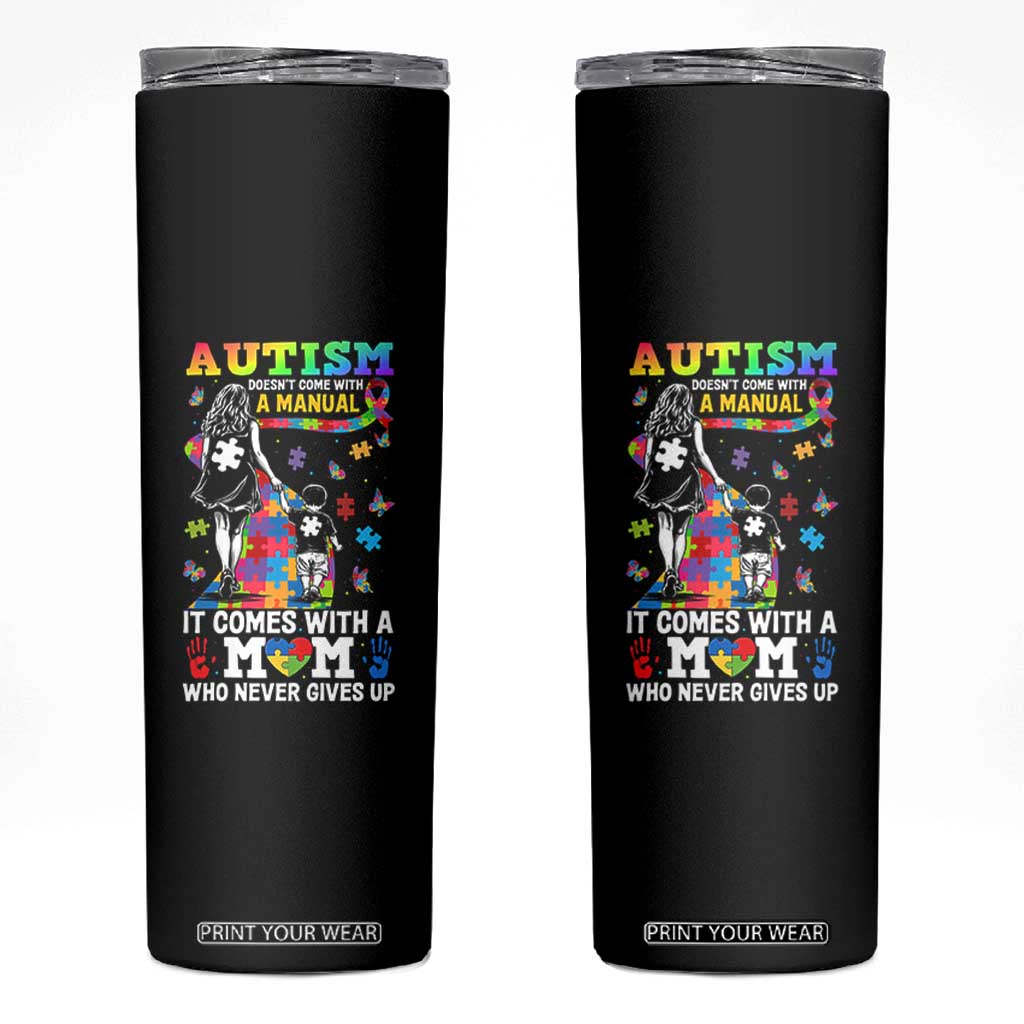Autism Acceptance Skinny Tumbler Doesn't Come with a Manual Autism Mom TS14 Black Print Your Wear